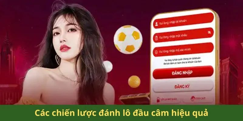 Lô Đầu Câm Đánh Con Gì? Bí Quyết Chinh Phục Vận May 2025 2 Các chiến lược đánh lô đầu câm hiệu quả