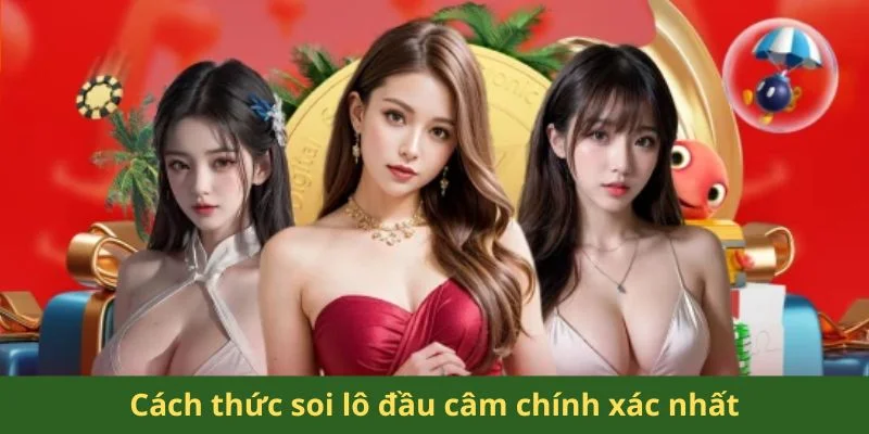 Lô Đầu Câm Đánh Con Gì? Bí Quyết Chinh Phục Vận May 2025 3 Cách thức soi lô đầu câm chính xác nhất